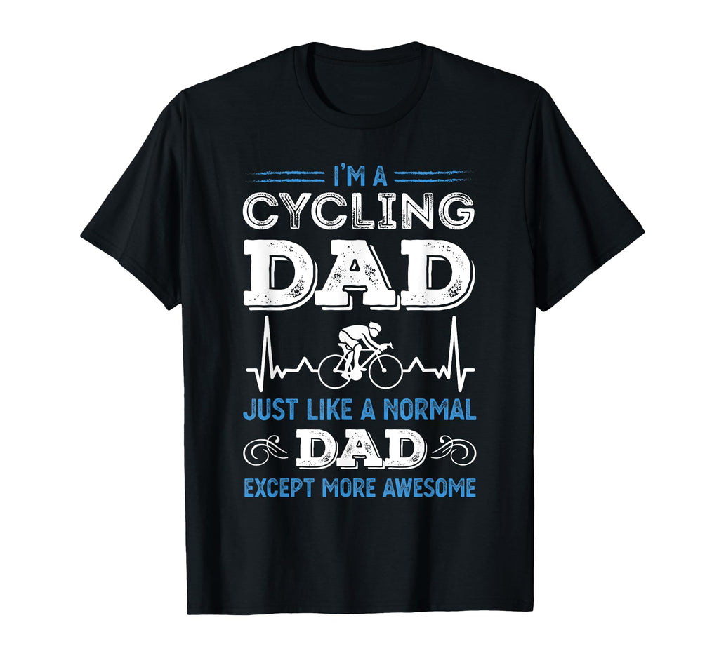 Funny Cycling Gifts Cyclists And T-Shirt - Streetwear Style for Adults - T-Shirt, Sweatshirt, Hoodie