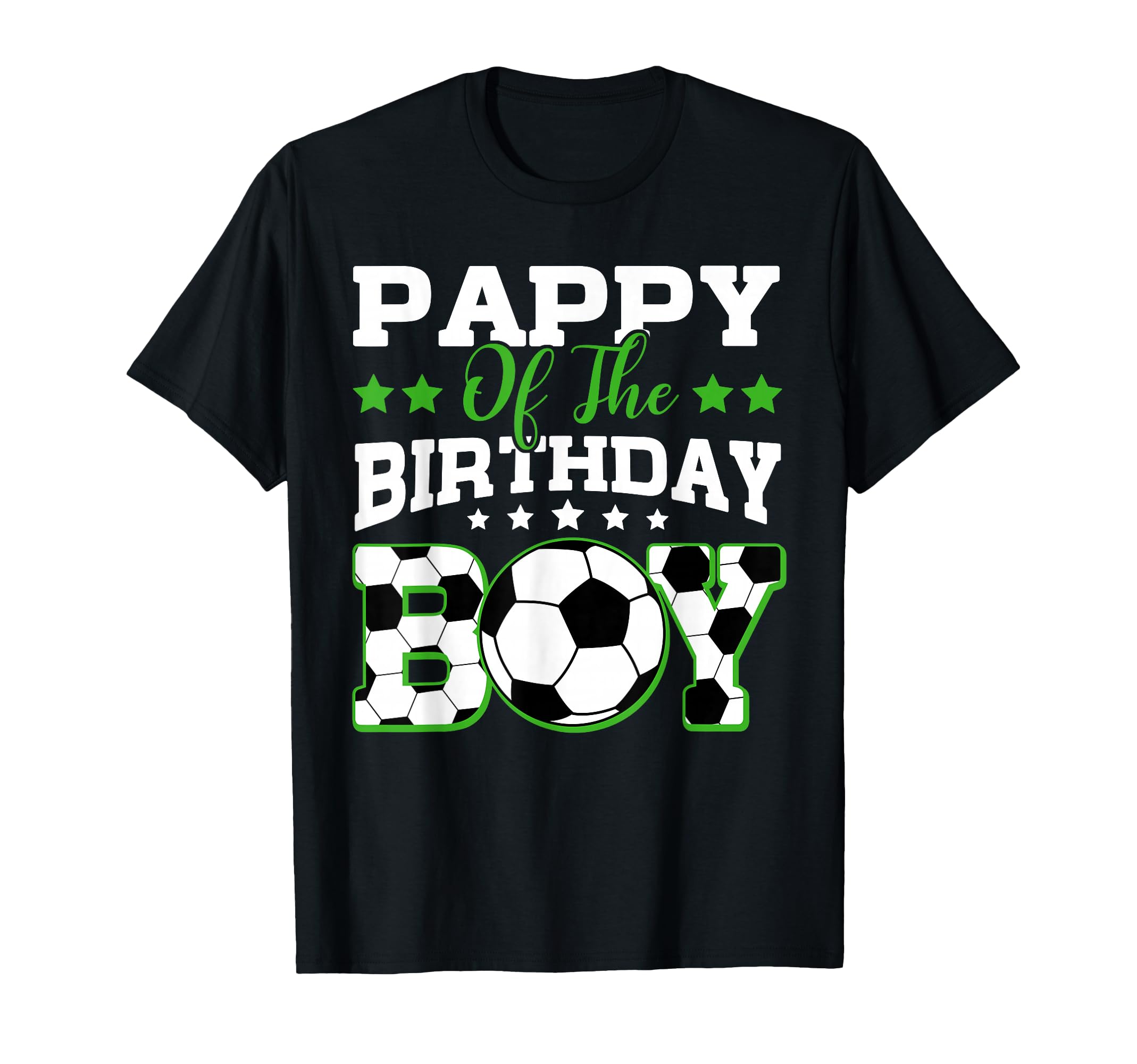Pappy Birthday Soccer Family Matching T-Shirt - Trendy Graphic for Adults - T-Shirt, Sweatshirt, Hoodie