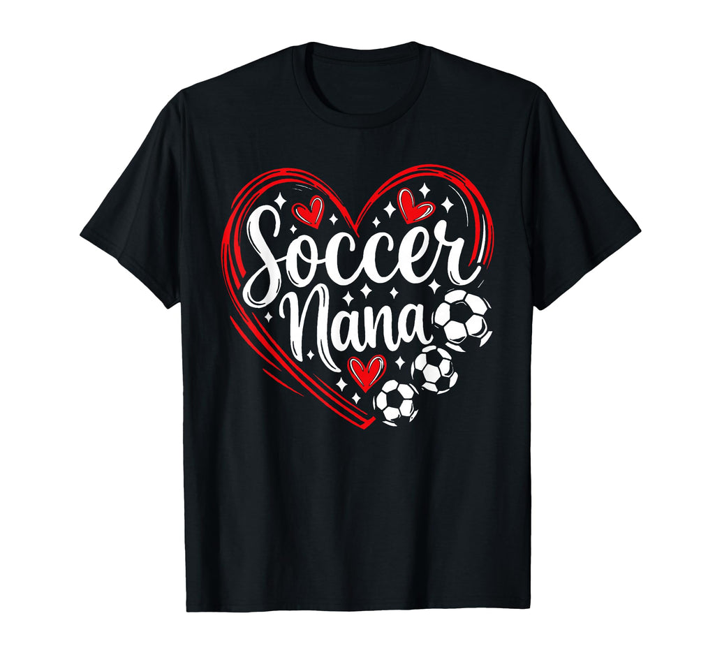 Soccer Nana Proud Grandma Soccer Love T-Shirt - Custom Art Print for Adults - T-Shirt, Sweatshirt, Hoodie