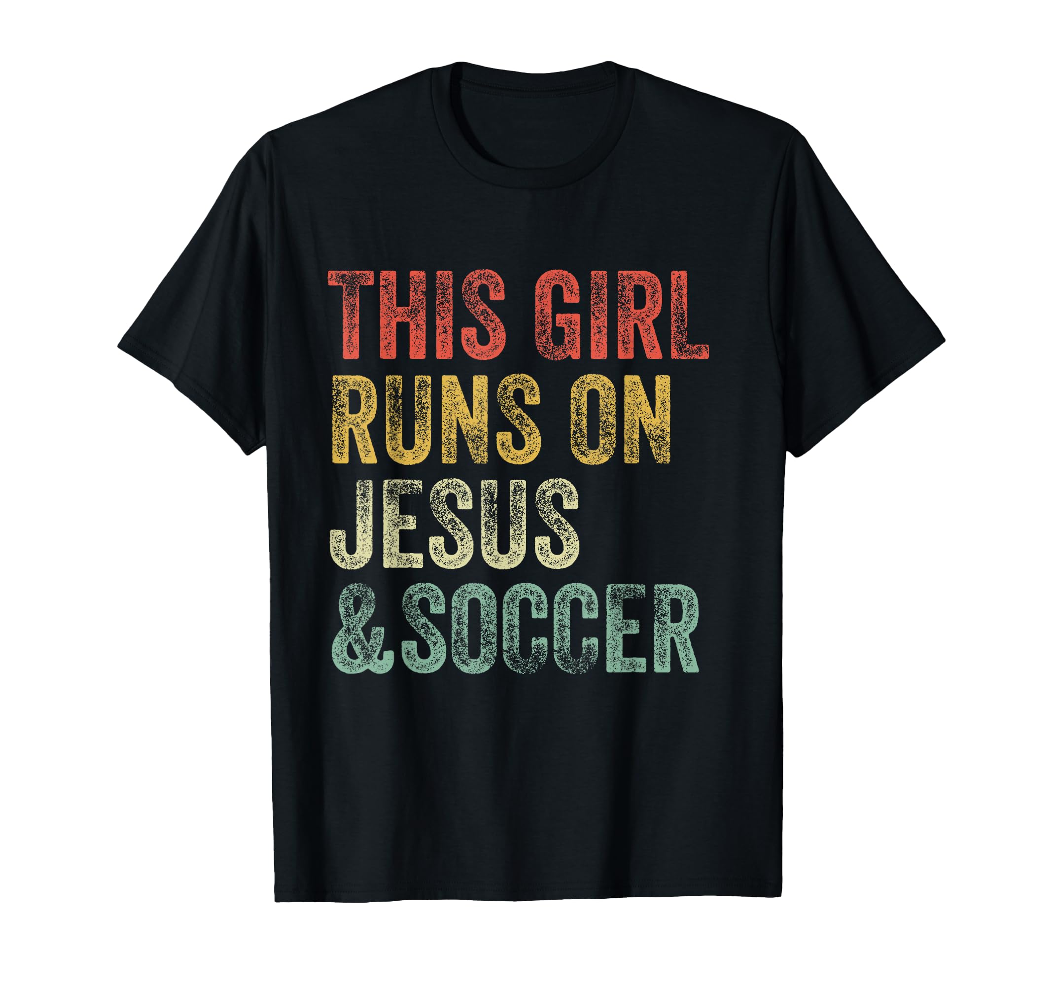 This Runs Jesus And Soccer Christian T-Shirt - Novelty Apparel Unisex - T-Shirt, Sweatshirt, Hoodie