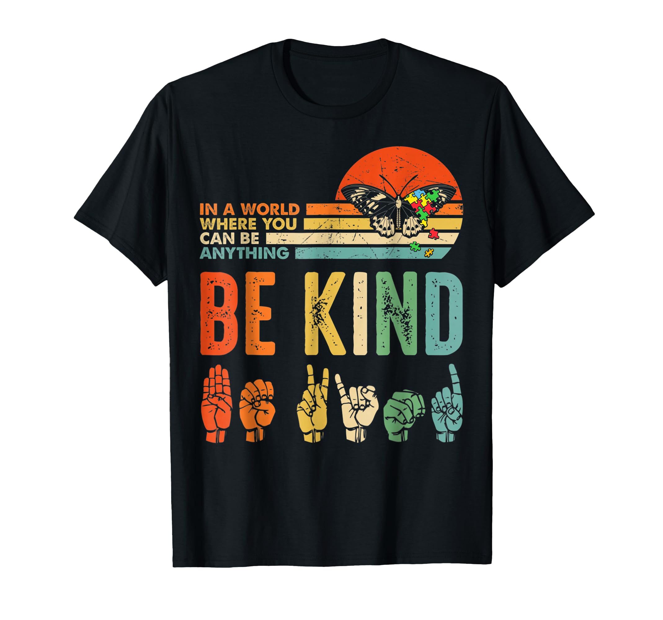 World Where You Can Be Anything Be T-Shirt - Custom Art Print for Adults - T-Shirt, Sweatshirt, Hoodie