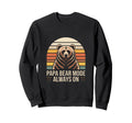 Papa Bear Mode Always Family Sweatshirt - Casual Everyday Wear for Adults - T-Shirt, Sweatshirt, Hoodie