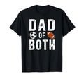 Dad Both Football Soccer Dad Soccer T-Shirt - Aesthetic Graphic Men Women - T-Shirt, Sweatshirt, Hoodie