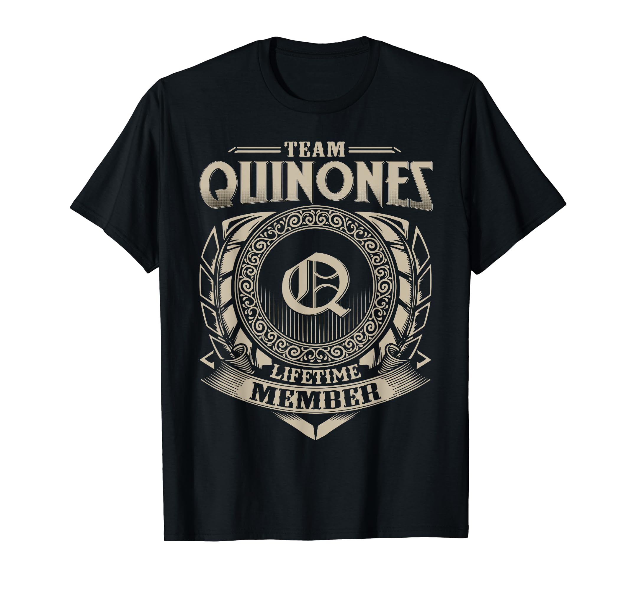 Team Quinones Lifetime Member T-Shirt - Aesthetic Graphic for Adults - T-Shirt, Sweatshirt, Hoodie