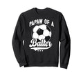 Papaw Baller Soccer Papaw Soccer Sweatshirt - Aesthetic Graphic for Adults - T-Shirt, Sweatshirt, Hoodie