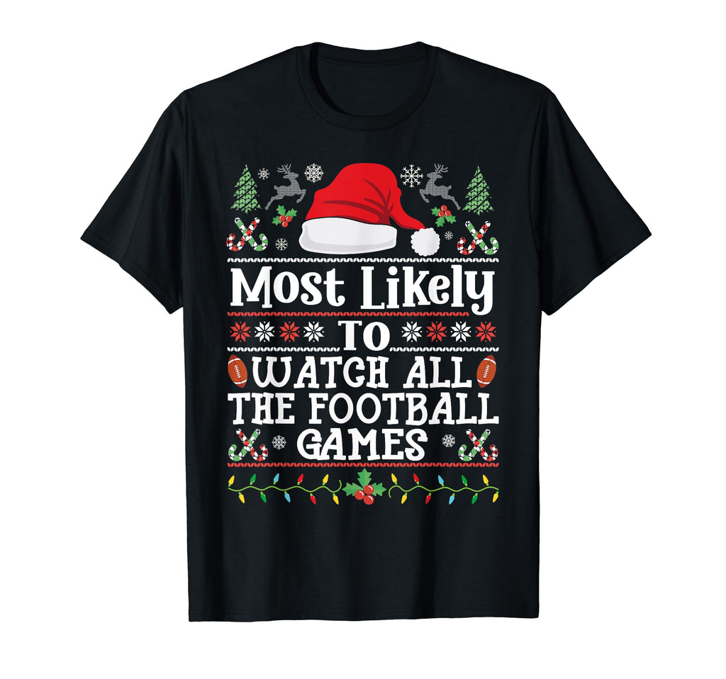 Watch All Football Games Dad Family T-Shirt - Graphic Print for Adults - T-Shirt, Sweatshirt, Hoodie