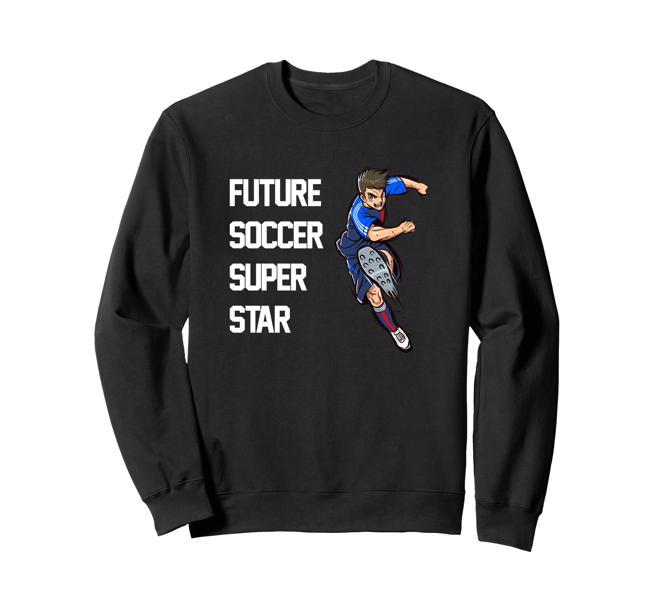 Future Soccer Superstar Sweatshirt - Minimalist Print for Adults - T-Shirt, Sweatshirt, Hoodie
