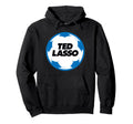 Ted Lasso Soccer Ball Logo Hoodie - Custom Art Print Men Women - T-Shirt, Sweatshirt, Hoodie