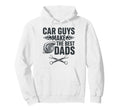 Car Guys Make Best Dads Funny Fathers Day Hoodie - Graphic Print Unisex - T-Shirt, Sweatshirt, Hoodie