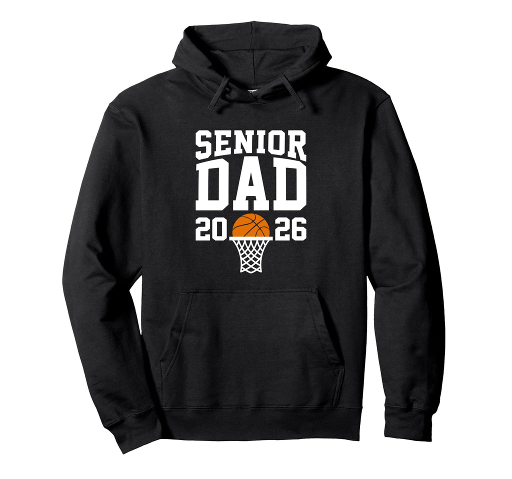 Proud Dad 2026 Senior Graduate Basketball Hoodie - Graphic Print Unisex - T-Shirt, Sweatshirt, Hoodie