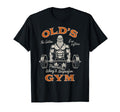 Olds Gym Logo Workout Dad Grandpa T-Shirt - Novelty Apparel for Adults - T-Shirt, Sweatshirt, Hoodie