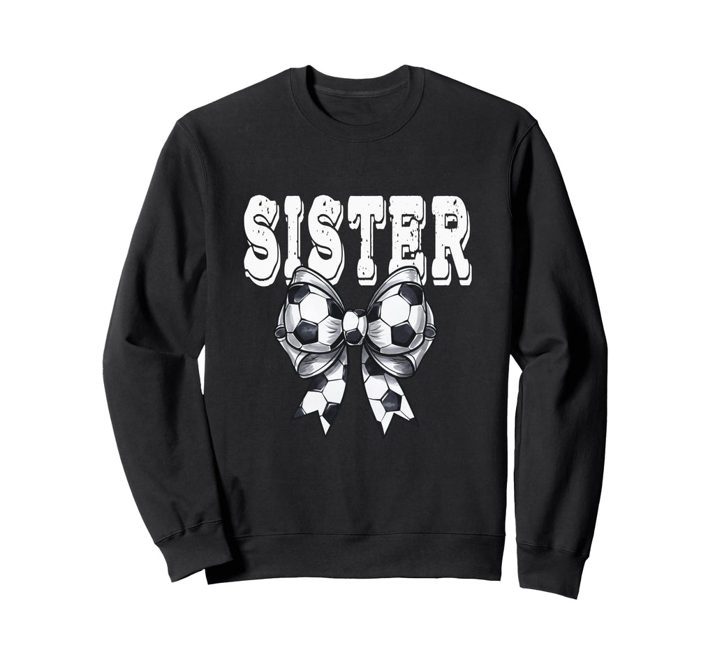 Coquette Soccer Bow Mom Sister Grandma Sweatshirt - Unique Graphic Unisex - T-Shirt, Sweatshirt, Hoodie
