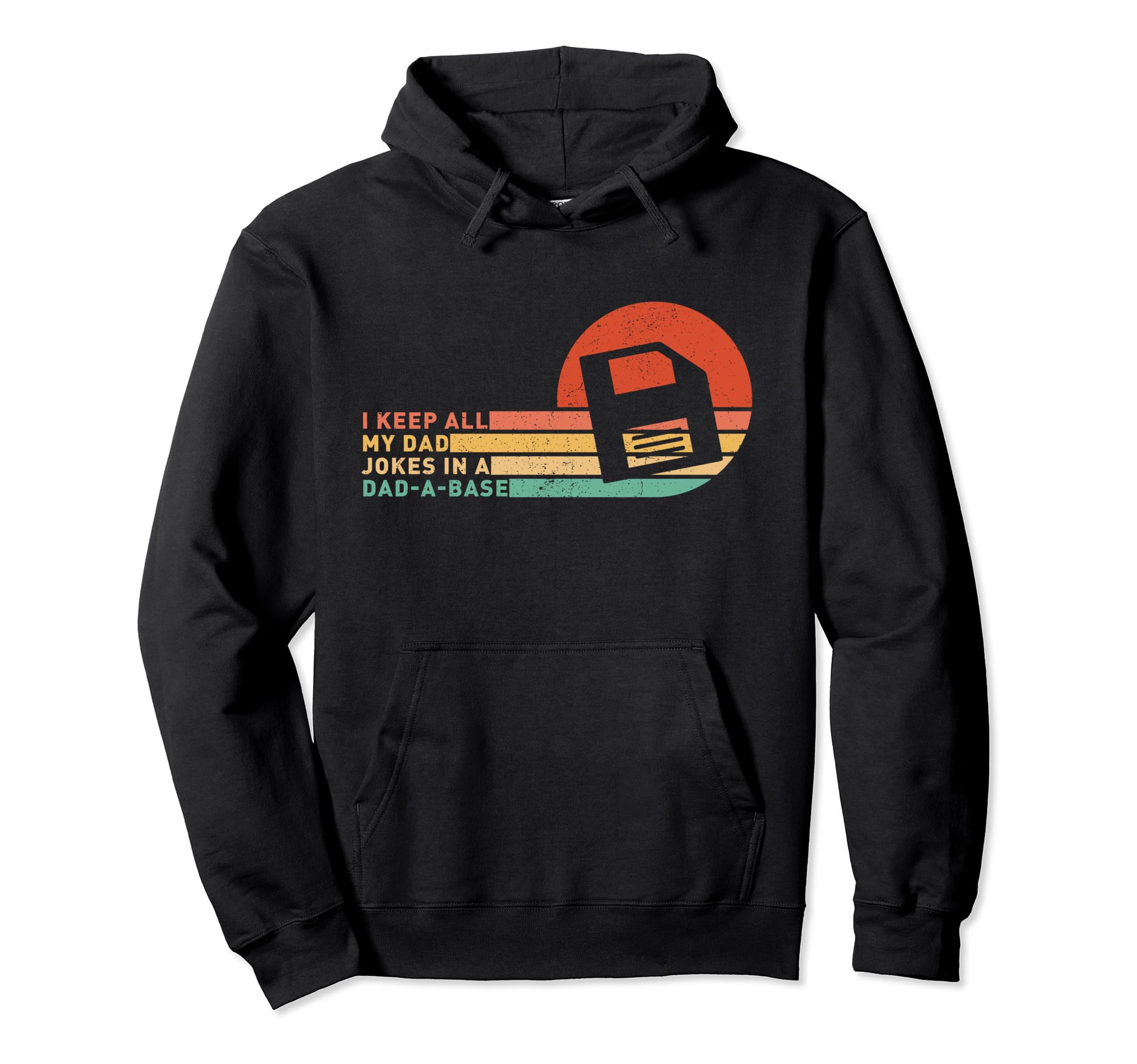 I Keep All My Dad Jokes Dad Base Hoodie - Graphic Print Men Women - T-Shirt, Sweatshirt, Hoodie