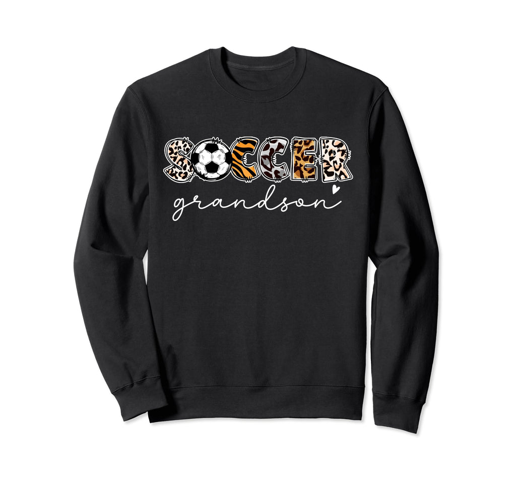 Soccer Grandson Leopard Funny Soccer Sweatshirt - Unique Graphic Men Women - T-Shirt, Sweatshirt, Hoodie