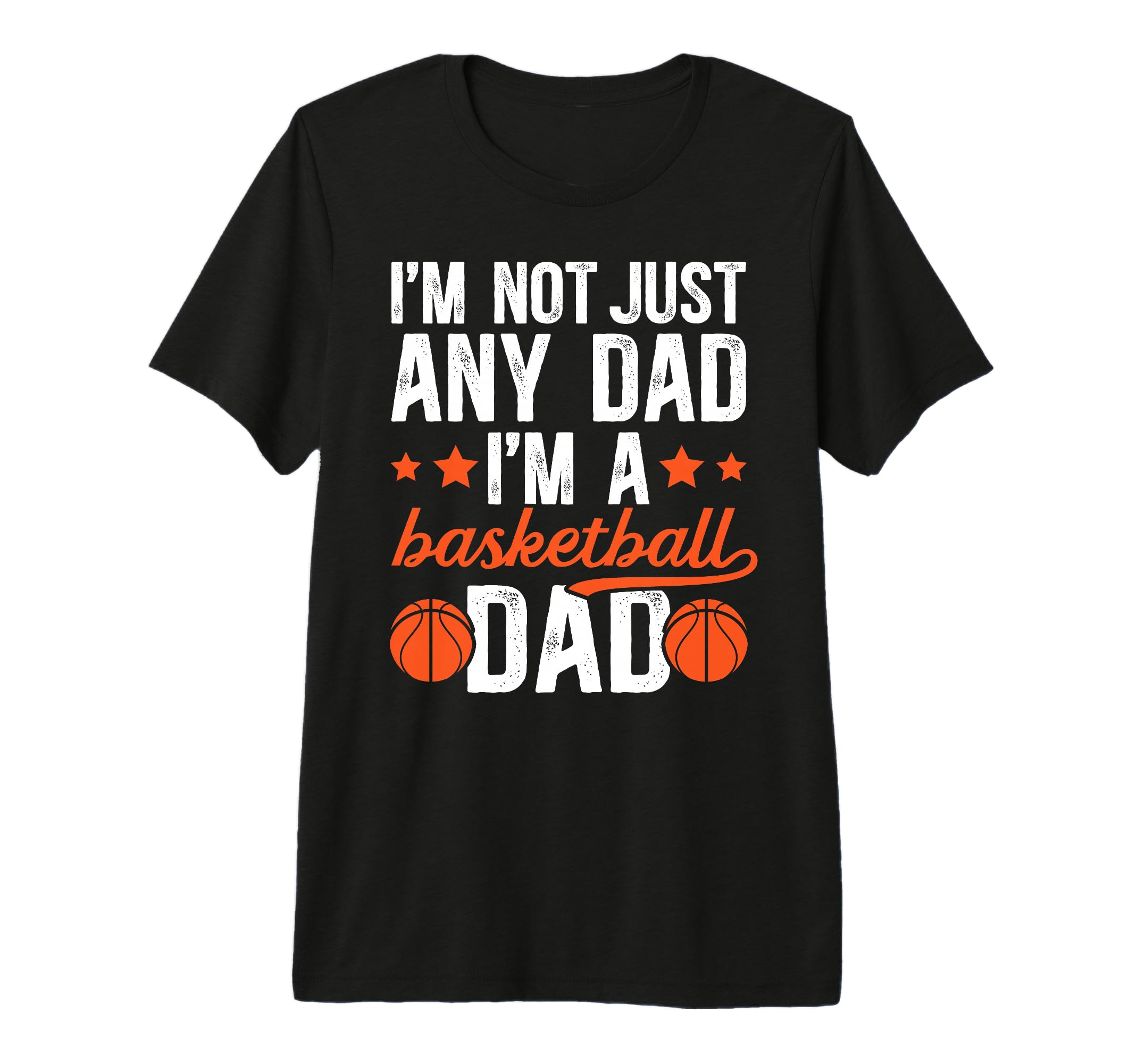 Mens Im Basketball Dad Basketball Player T-Shirt - Trendy Graphic Unisex - T-Shirt, Sweatshirt, Hoodie