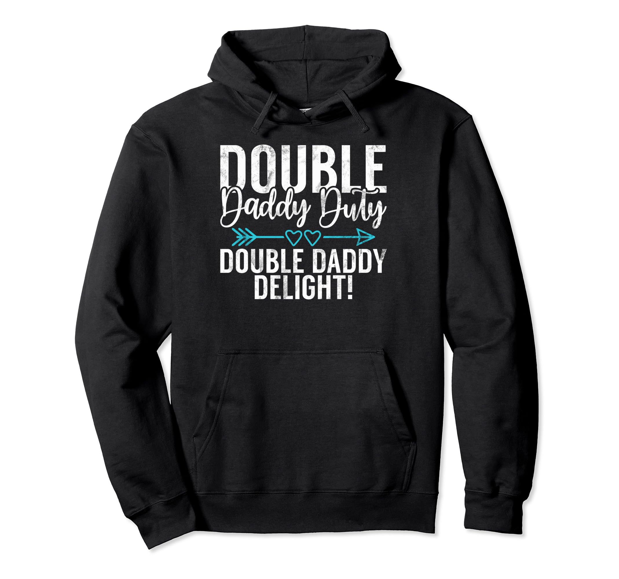Double Daddy Duty Double Daddy Delight Hoodie - Minimalist Print Men Women - T-Shirt, Sweatshirt, Hoodie