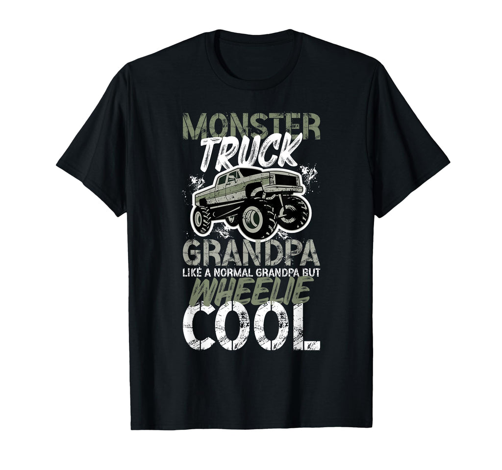 Monster Truck Grandpa Wheelie T-Shirt - Casual Everyday Wear Unisex - T-Shirt, Sweatshirt, Hoodie
