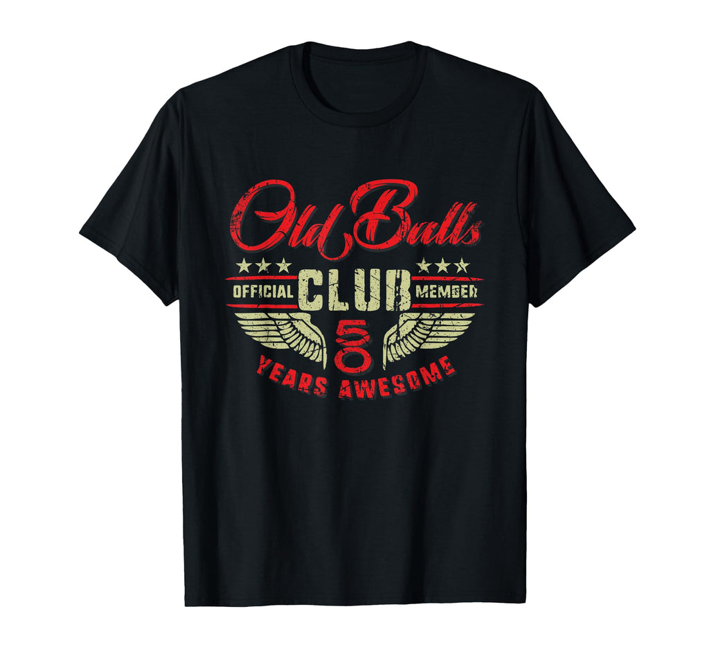 50 Years Awesome Birthday Old Balls T-Shirt - Minimalist Print for Adults - T-Shirt, Sweatshirt, Hoodie