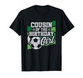 Soccer Birthday Birthday Cousin Soccer T-Shirt - Novelty Apparel Unisex - T-Shirt, Sweatshirt, Hoodie