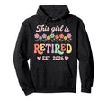 This Is Retired 2026 Retirement Flowers Hoodie - Novelty Apparel Men Women - T-Shirt, Sweatshirt, Hoodie