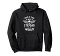 Best Stepdad Trendy Super Dad Hoodie - Minimalist Print Men Women - T-Shirt, Sweatshirt, Hoodie