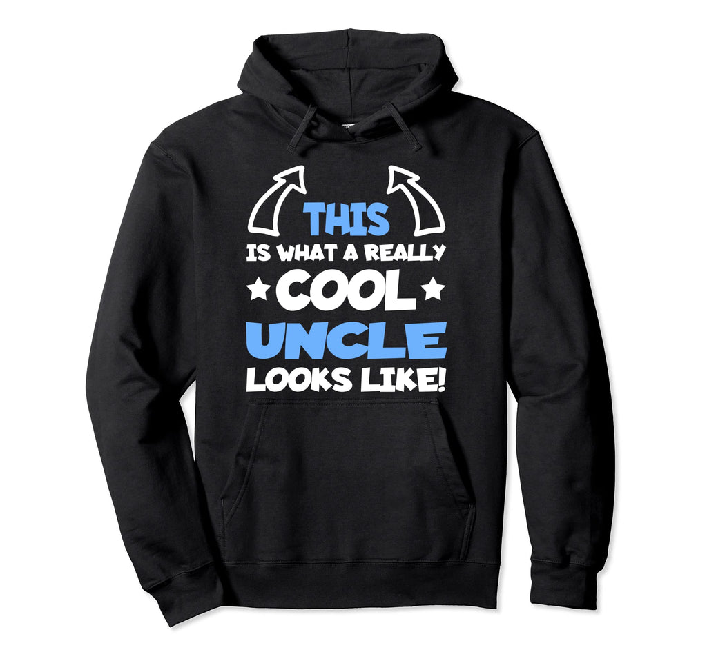 Uncle Future Uncle Uncle To Be Fun Hoodie - Casual Everyday Wear Men Women - T-Shirt, Sweatshirt, Hoodie