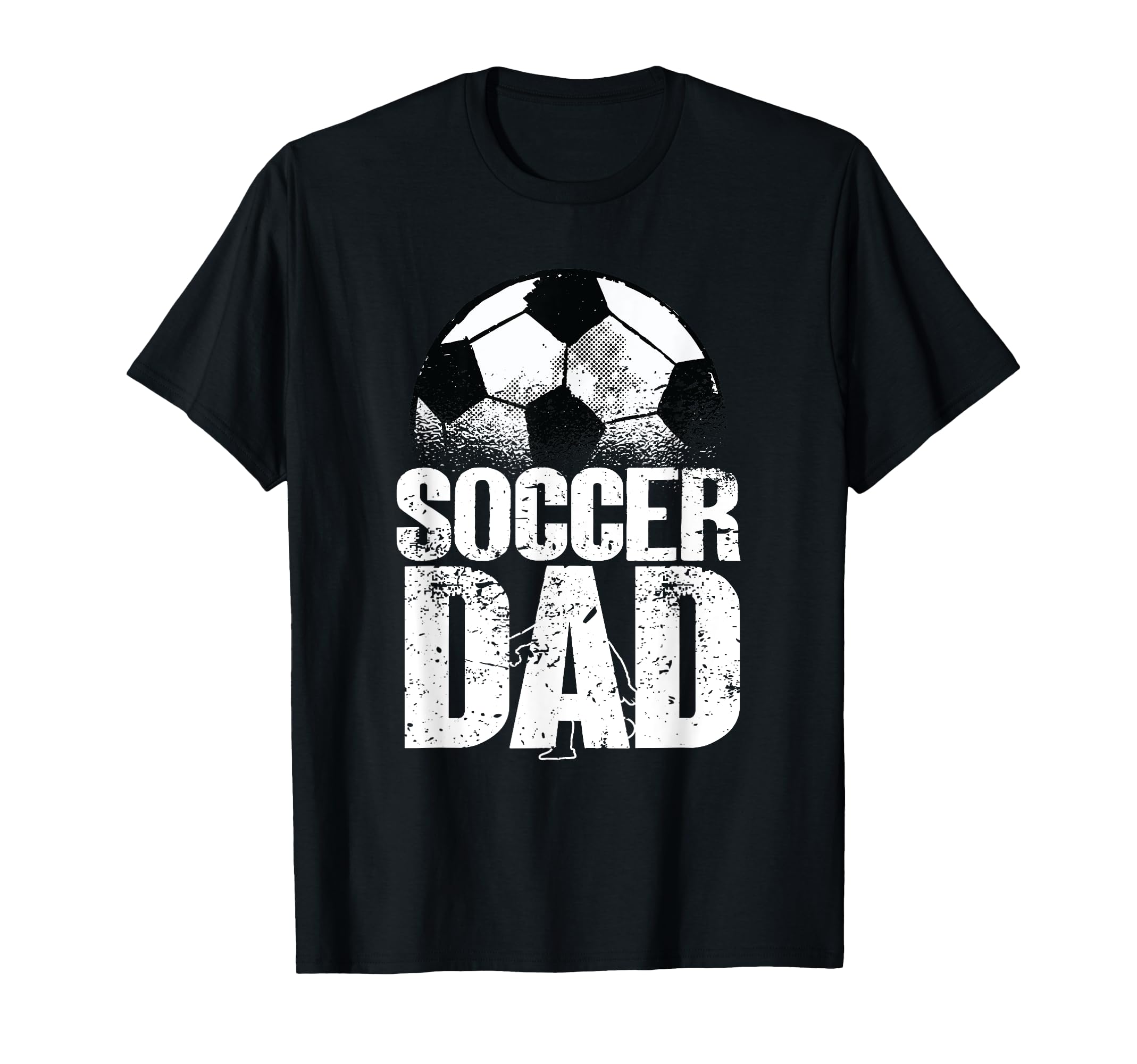 Soccer Dad Soccer Player Funny Dad T-Shirt - Streetwear Style Men Women - T-Shirt, Sweatshirt, Hoodie