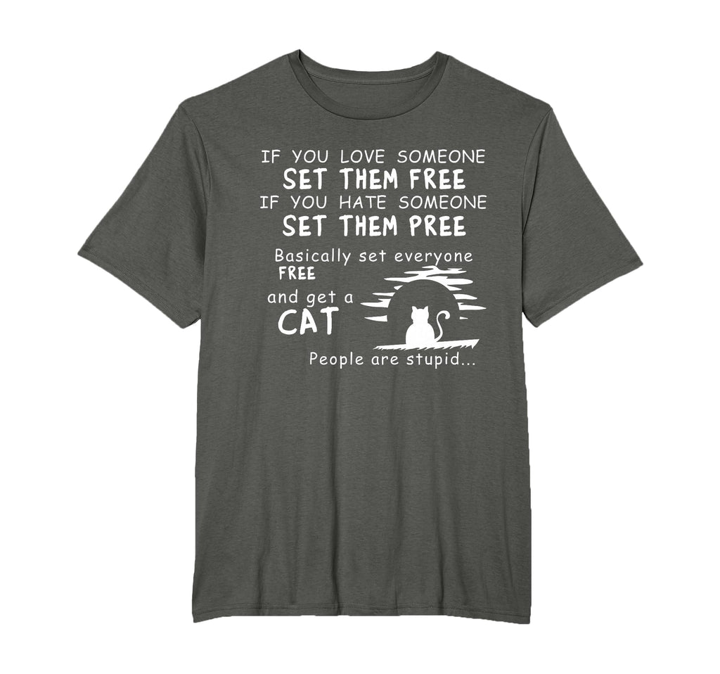 If You Love Someone Set Them Free T-Shirt - Custom Art Print for Adults - T-Shirt, Sweatshirt, Hoodie
