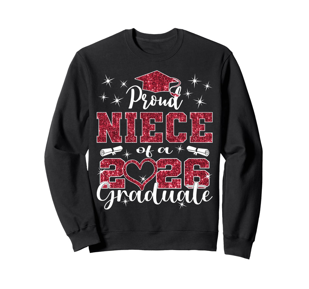 Super Proud Niece 2026 Graduate Sweatshirt - Minimalist Print Men Women - T-Shirt, Sweatshirt, Hoodie