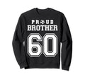 Number 60 Custom Proud Soccer Sweatshirt - Fun Novelty Design Unisex - T-Shirt, Sweatshirt, Hoodie