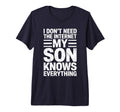 Mens I Dont Need Internet My Son T-Shirt - Custom Art Print Men Women - T-Shirt, Sweatshirt, Hoodie