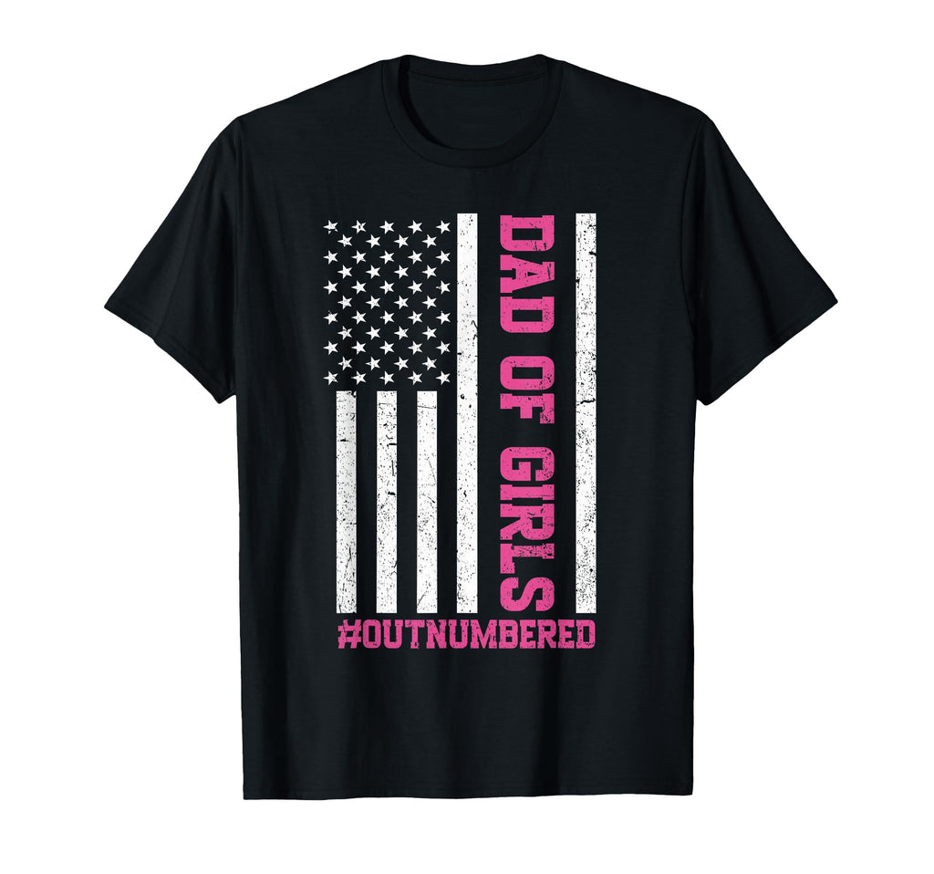 Fathers Day Daddy Dad Outnumbered T-Shirt - Minimalist Print Unisex - T-Shirt, Sweatshirt, Hoodie