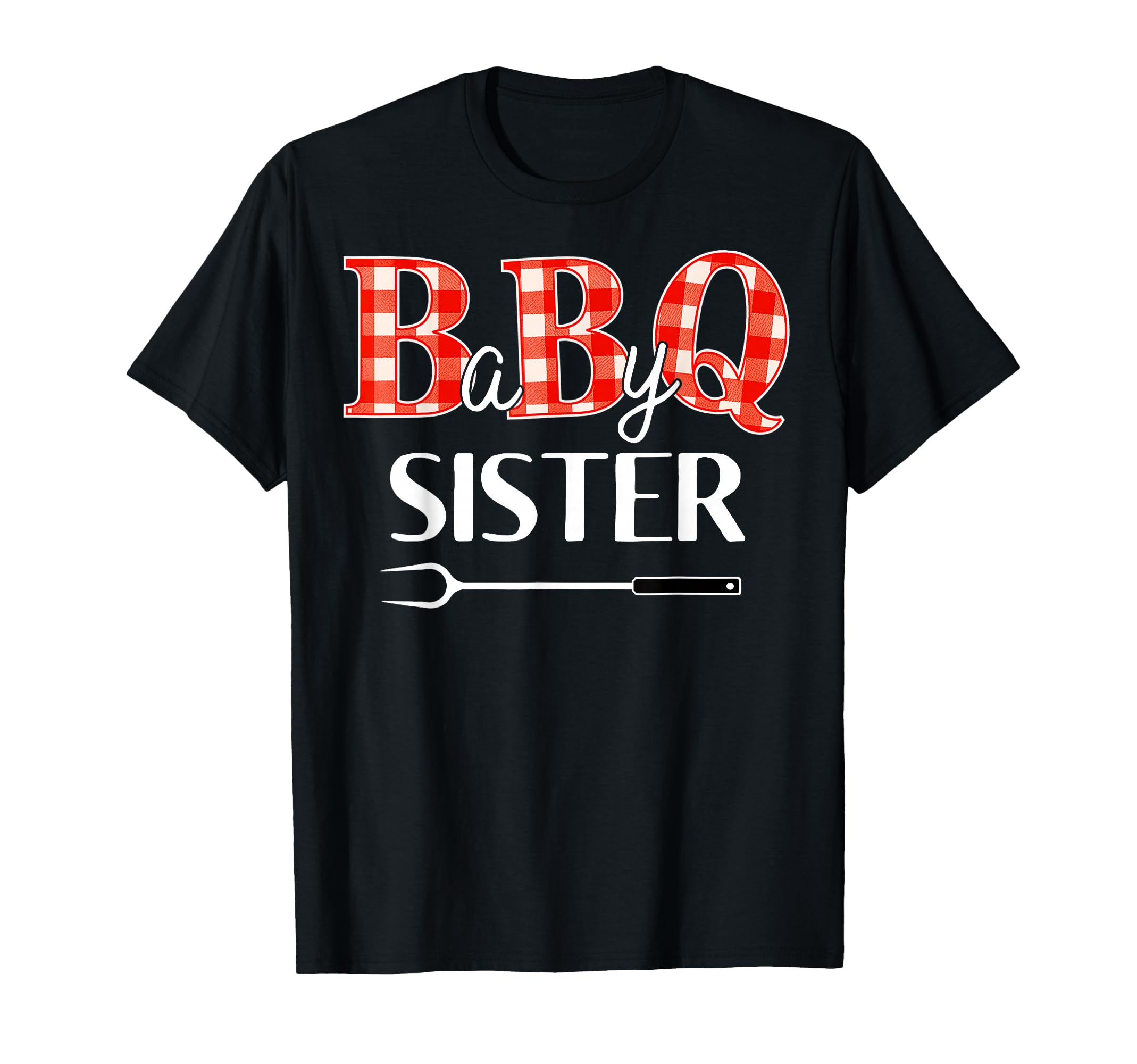 Shower Sister Bbq Party Matching Family T-Shirt - Minimalist Print Unisex - T-Shirt, Sweatshirt, Hoodie