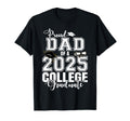 Proud Dad 2025 College Graduate T-Shirt - Minimalist Print Unisex - T-Shirt, Sweatshirt, Hoodie