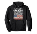 Dad Grandpa Vietnam Veteran Nothing Hoodie - Fun Novelty Design Unisex - T-Shirt, Sweatshirt, Hoodie