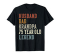 Husband Dad Grandpa 75 Year Old T-Shirt - Streetwear Style for Adults - T-Shirt, Sweatshirt, Hoodie