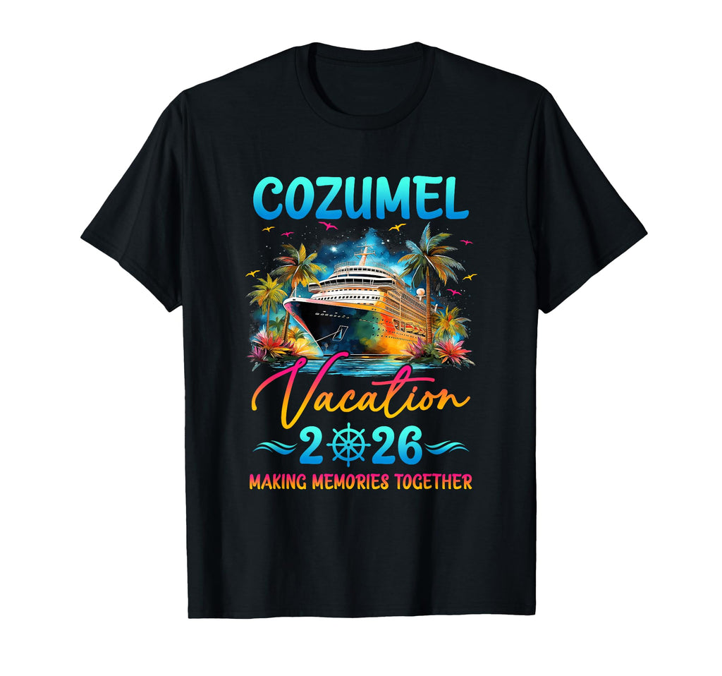 Cozumel Family Vacation 2026 Matching T-Shirt - Trendy Graphic for Adults - T-Shirt, Sweatshirt, Hoodie