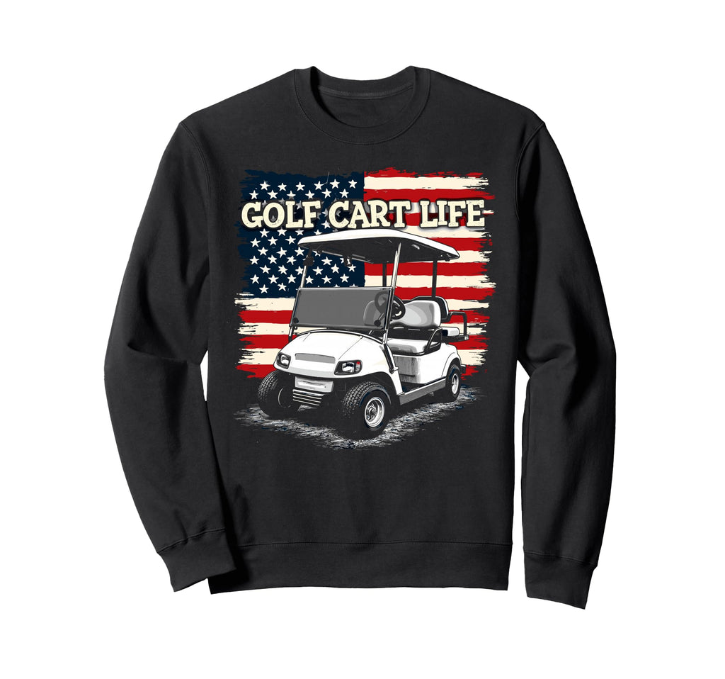 Golf Cart Life Us Flag Golfing Sweatshirt - Custom Art Print for Adults - T-Shirt, Sweatshirt, Hoodie