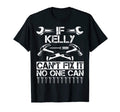 Kelly Fix It Funny Birthday Personalized T-Shirt - Trendy Graphic Unisex - T-Shirt, Sweatshirt, Hoodie