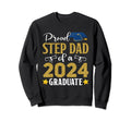 Proud Step Dad 2024 Graduate Class 2024 Sweatshirt - Graphic Print Unisex - T-Shirt, Sweatshirt, Hoodie