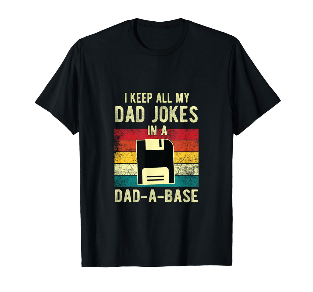 Funny Papa I Keep All Dad Jokes Dad T-Shirt - Custom Art Print for Adults - T-Shirt, Sweatshirt, Hoodie