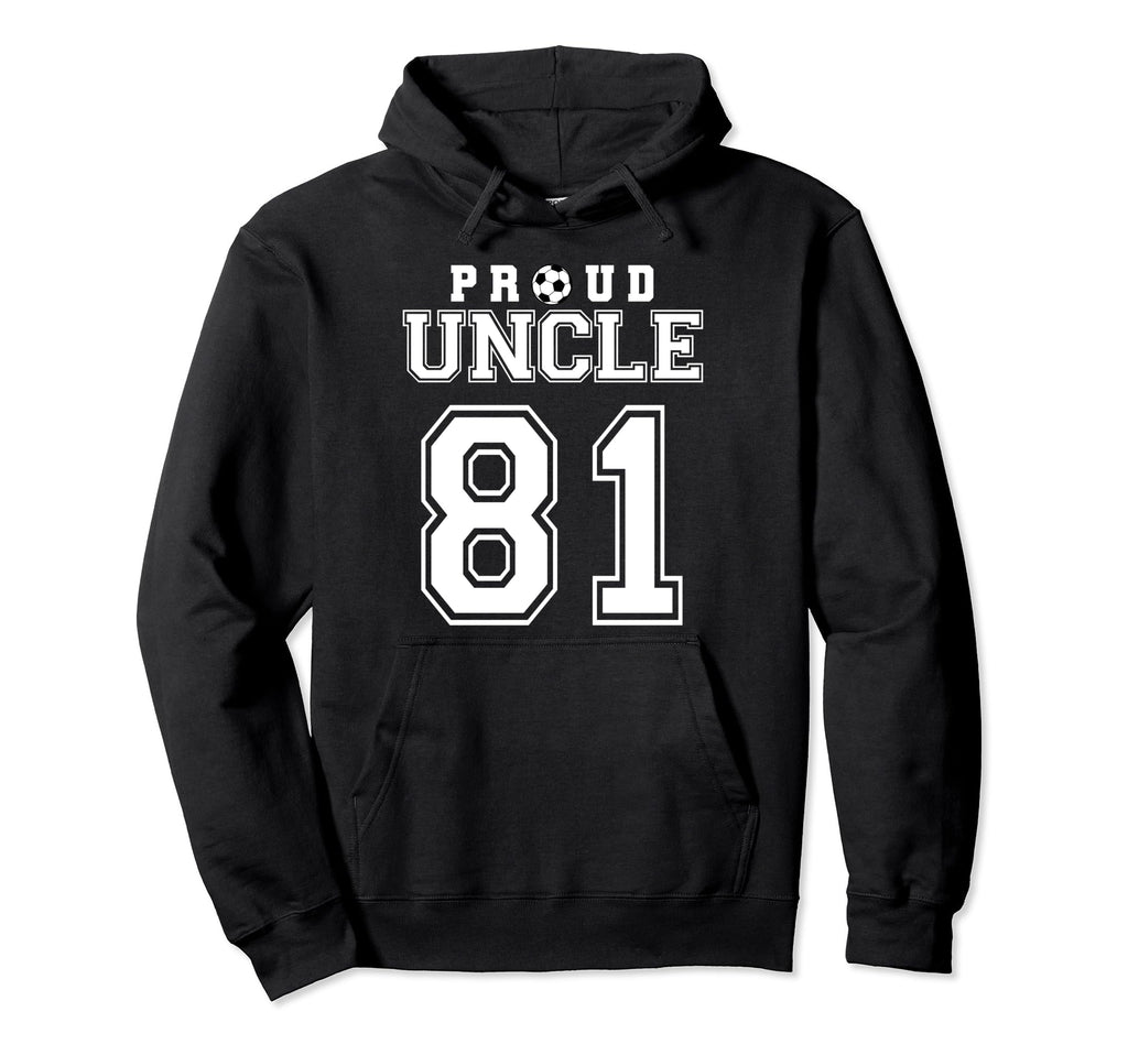 Number 81 Custom Proud Soccer Futbol Hoodie - Unique Graphic Men Women - T-Shirt, Sweatshirt, Hoodie