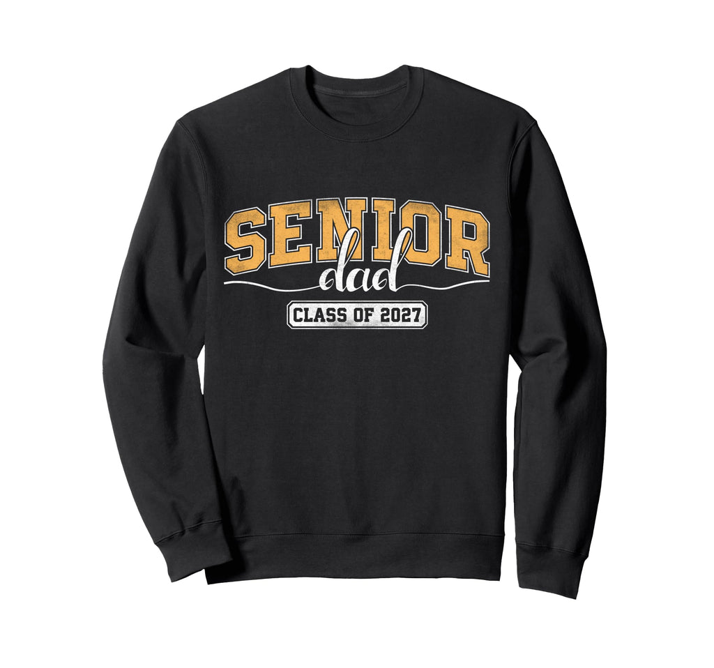 Senior Dad Class 2027 Graduate Sweatshirt - Custom Art Print for Adults - T-Shirt, Sweatshirt, Hoodie