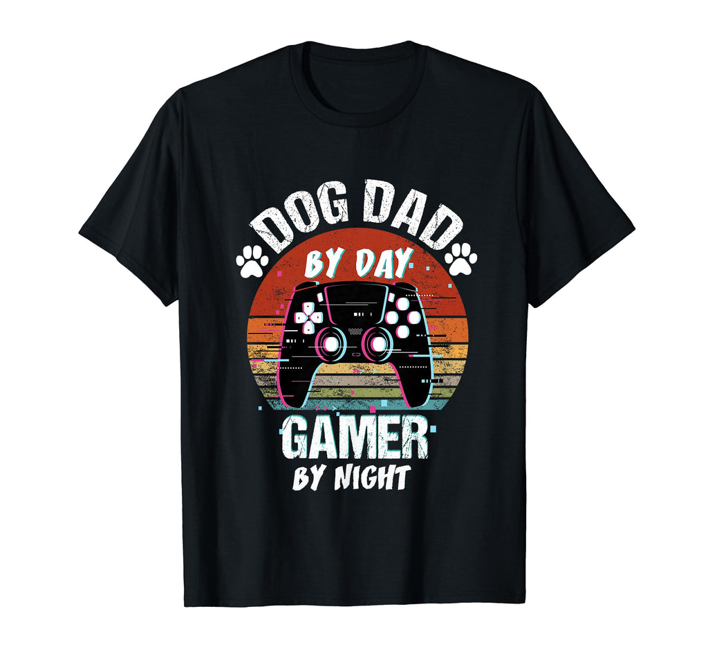 Mens Dog Dad Day Gamer Night Fathers T-Shirt - Streetwear Style Men Women - T-Shirt, Sweatshirt, Hoodie
