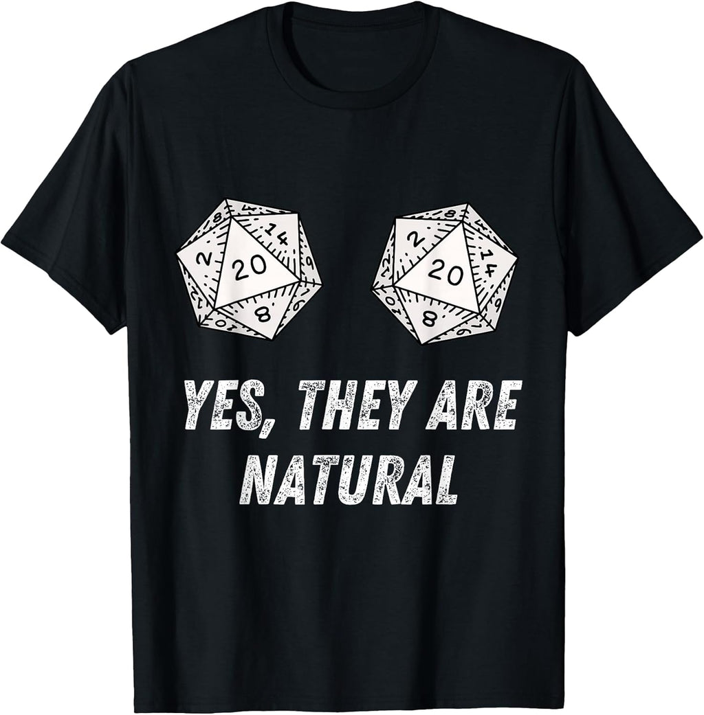Yes They're Natural D20 20 Dice Funny RPG Board Gamer - Adult & Kids T-Shirts, Sweatshirts & Hoodies apparel design preview 1