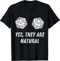 Yes They're Natural D20 20 Dice Funny RPG Board Gamer - Adult & Kids T-Shirts, Sweatshirts & Hoodies apparel design preview 1