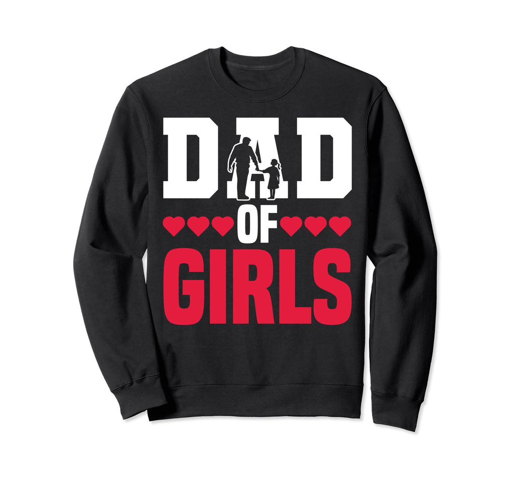 Dad Daddy Papa Fathers Day Sweatshirt - Casual Everyday Wear for Adults - T-Shirt, Sweatshirt, Hoodie