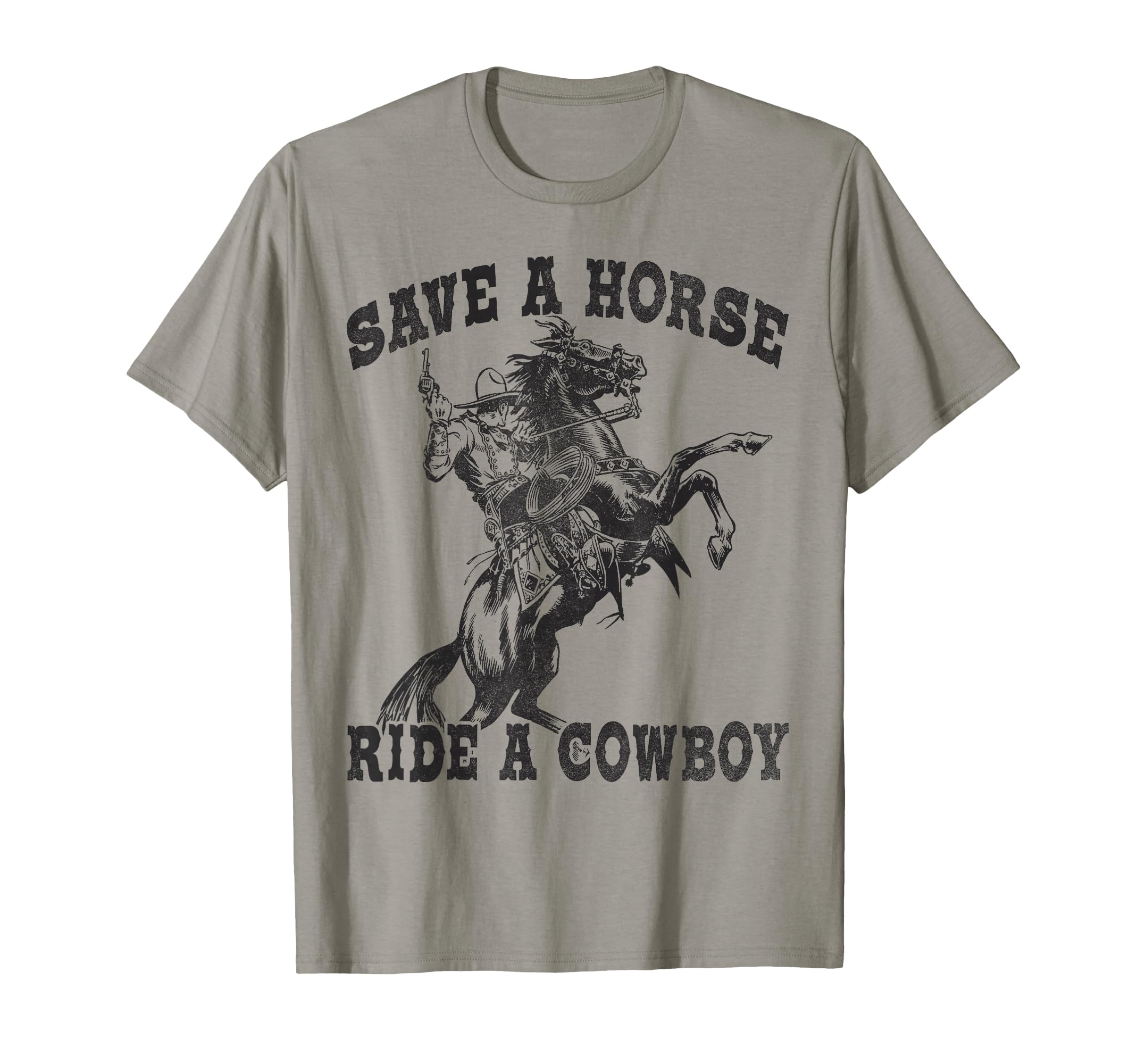 Save Horse Ride Cowboy Funny T-Shirt - Trendy Graphic Men Women - T-Shirt, Sweatshirt, Hoodie