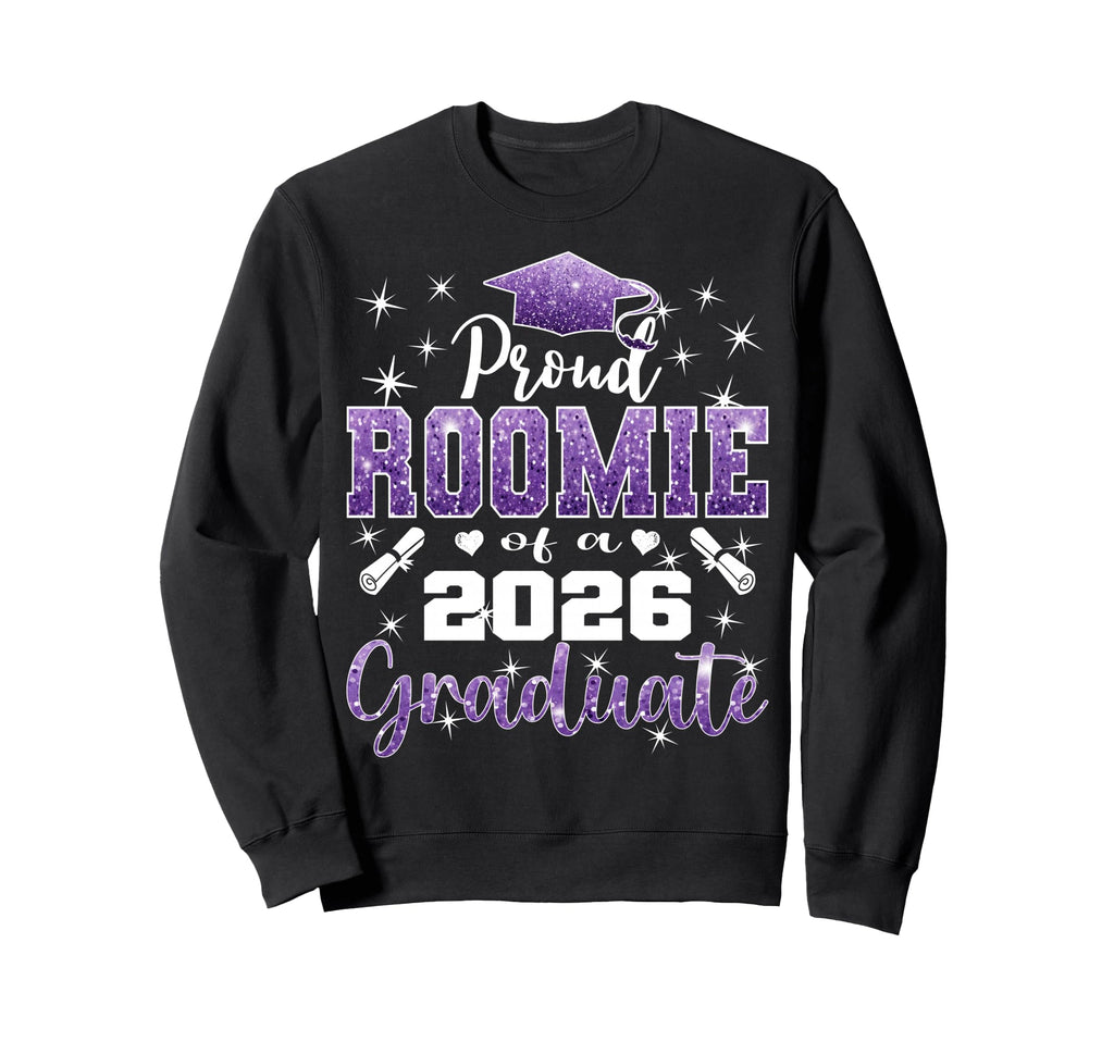 Super Proud Roomie 2026 Graduate Sweatshirt - Graphic Print for Adults - T-Shirt, Sweatshirt, Hoodie