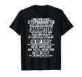 I Dont Have Stepdaughter Daughter Funny T-Shirt - Graphic Print Men Women - T-Shirt, Sweatshirt, Hoodie
